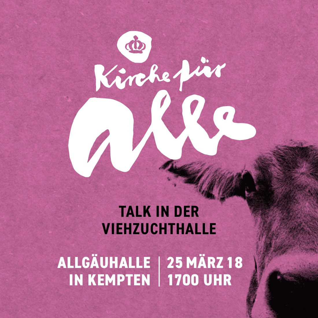 Flyer: Talk in der Viehzuchthalle, Allgäuhalle Kempten, 25. März 2018